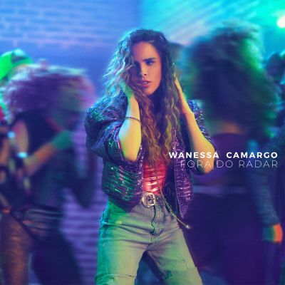 Wanessa_Camargo_Fora_Do_Radar.jpg